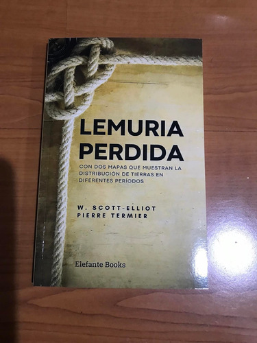 Lemuria Perdida W. Scott Elliot, Pierre Termier