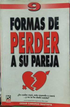 Libro 9 Formas De Perder A Su Pareja