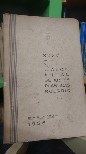 Salón Anual De Artes Plásticas Rosario Xxxv - Mr (Usado)