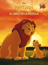 Comprar Libro El Rey Leon El Libro De La Pelicula - Disney