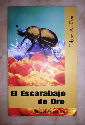 El Escarabajo De Oro - Edgar A. Poe - Ed Gradifco Nuevo
