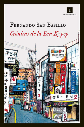 Libro Crã³nicas De La Era K-pop - San Basilio Pardo, Fern...