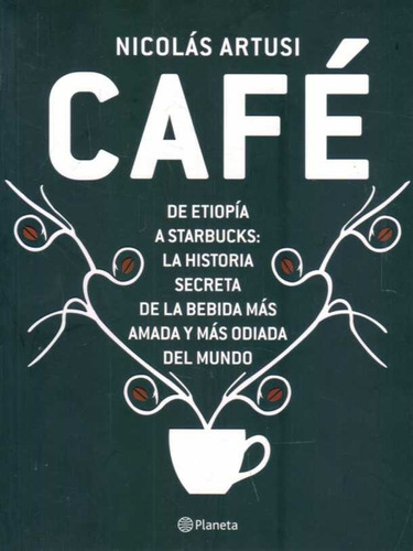 Café De Etiopía A Starbucks Nicolás Artusi / Envíos Latiaana