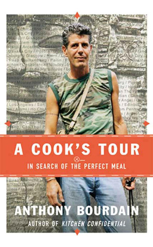 Libro A Cookøs Tour- Anthony Bourdain -inglés