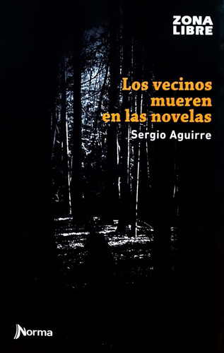 Los Vecinos Mueren En Las Novelas Aguirre Norma Nuevo *