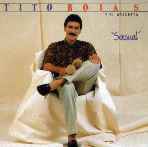 Disco De Salsa 12'' En Vinyl De Tito Rojas - Sensual (1990)