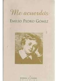 Me Acuerdos - Gomez, Emilio Pedro