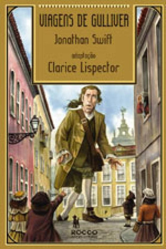Viagens De Gulliver, De Swift, Jonathan. Editora Rocco, Capa Mole, Edição 1ª Edição - 2008 Em Português
