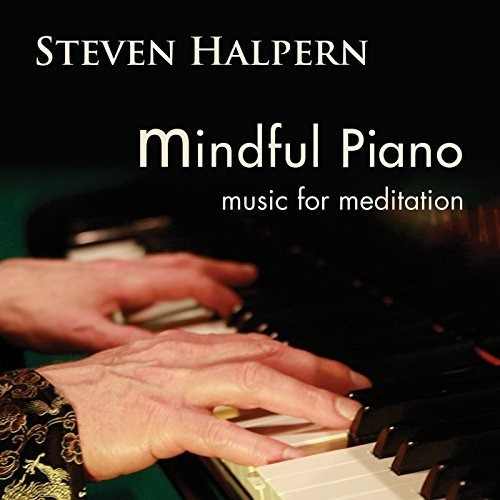 Cd Mindful Piano Music For Meditation - Halpern, Steven