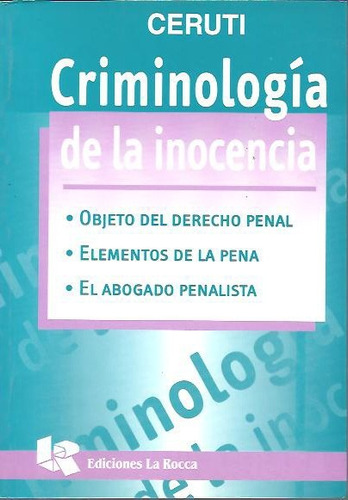Criminologia De La Inocencia - Ceruti Dyf