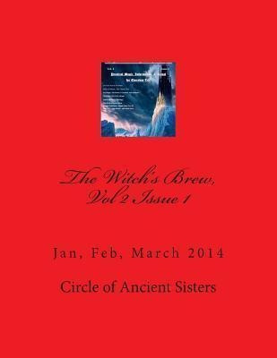 The Witch's Brew, Vol 2 Issue 1 - Melissa E Anderson (pap...