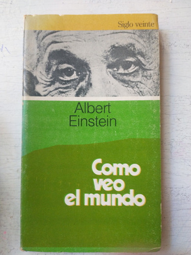 Como Veo El Mundo Albert Einstein