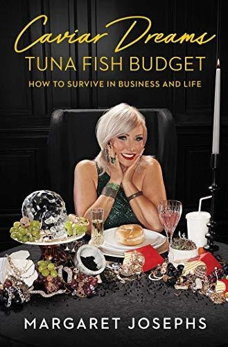 Book : Caviar Dreams, Tuna Fish Budget How To Survive In _x