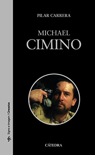 Michael Cimino -signo E Imagen - Signo E Imagen Cineastas-