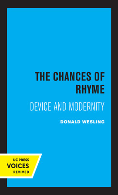 Libro The Chances Of Rhyme: Device And Modernity - Weslin...