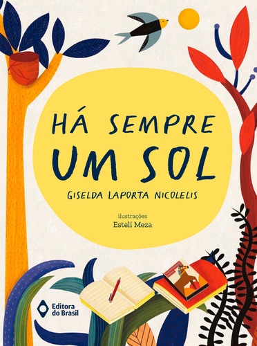 Há Sempre Um Sol, De Giselda Laporta Nicolelis. Editora Editora Do Brasil - Paradidático, Capa Mole Em Português