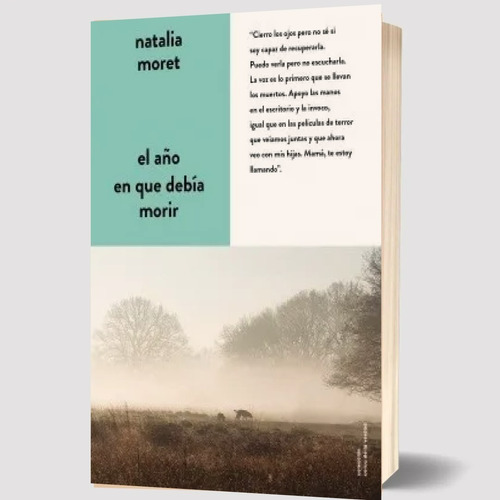 Libro El Año En Que Debia Morir Natalia Moret