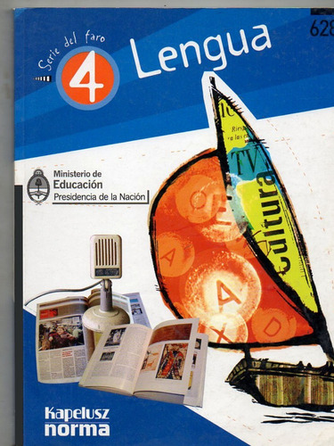 Lengua 4 Serie Del Faro + Carpeta Actividades - Kapelusz