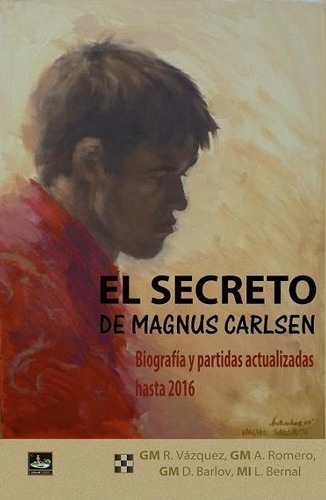 Livro De Xadrez - El Secreto De Magnus Carlsen