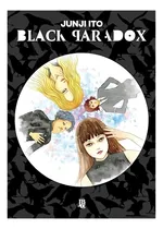 Comprar Libro en rústica del manga Black Paradox Junji Ito Jbc en portugués 2023