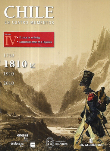 Revista Chile 4 Momentos V. 4 / 1810 / Cruce Los Andes