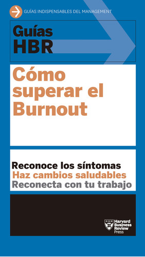 Libro Guias Hbr: Como Superar El Burnout