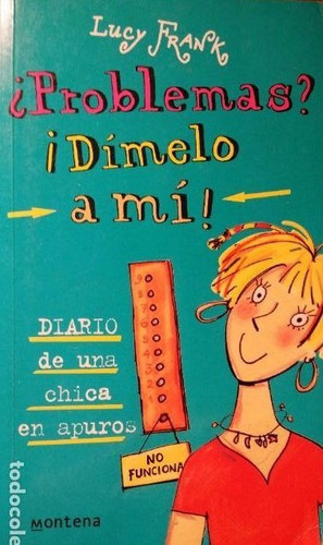 ¿problemas? ¡dímelo A Mi!