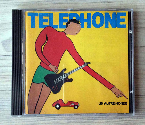 Cd Téléphone - Un Autre Monde (ed. Francia, 1995)