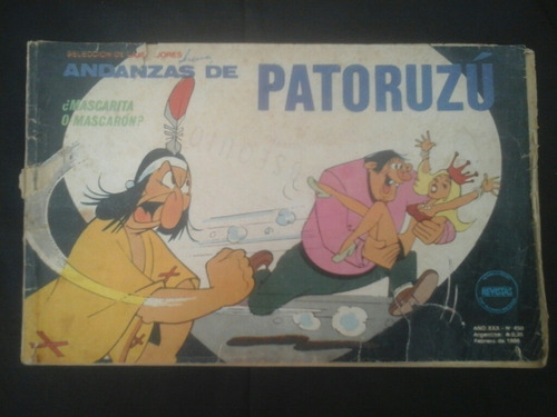 Andanzas De Patoruzu # 450: ¿mascarita O Mascaron?