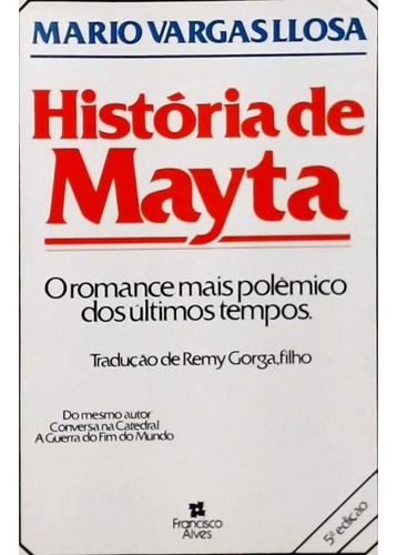 História De Mayta - Mario Vargas Llosa