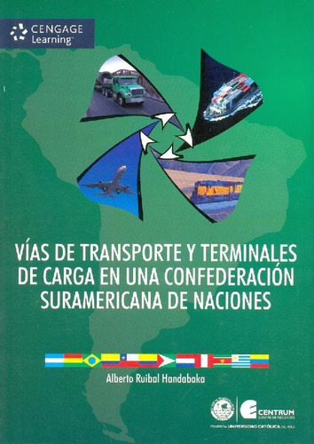 Libro Vias De Transporte Y Terminales De Carga En Una Confed