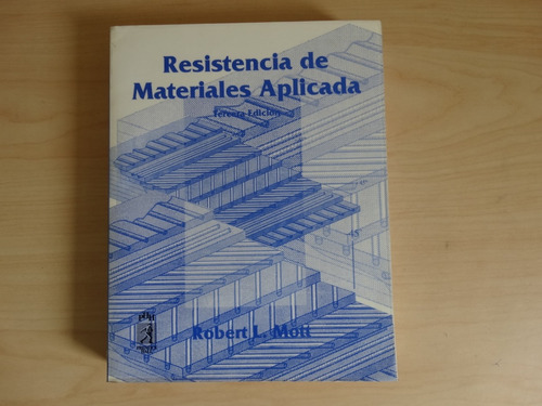 Resistencia De Materiales Aplicada, Robert L Mott, En Físico