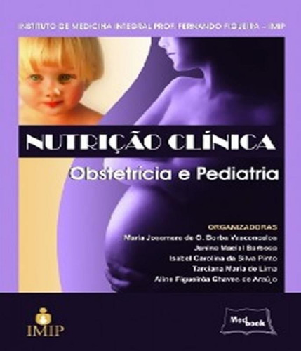 Nutricao Clinica - Obstreticia E Pediatria