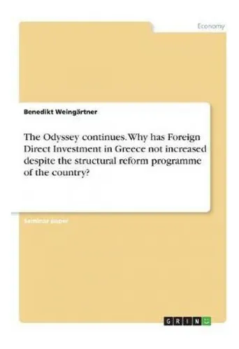 Libro The Odyssey Continues. Why Has Foreign Direct Inves...