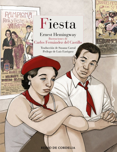 Fiesta, De Hemingway, Ernest. Editorial Reino De Cordelia En Español