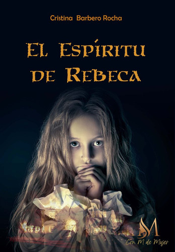 Libro El Espã­ritu De Rebeca - Barbero, Cristina