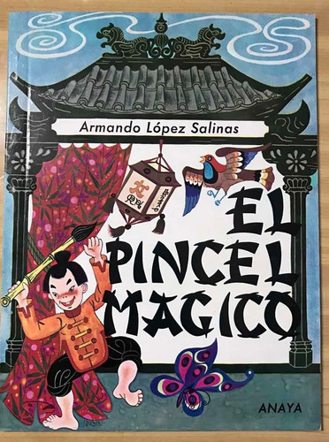 El Pincel Magico Salinas Jardiel Ed Anaya 1965