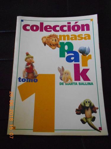 Libro Coleccion Maza Park De Marta Ballina - Tomo 1