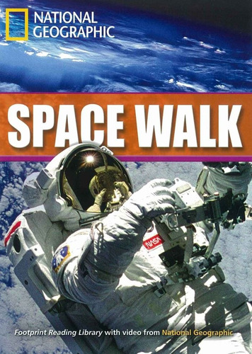 Footprint Reading Library - Level 7 2600 C1 - Spacewalk: American English, de Waring, Rob. Editora Cengage Learning Edições Ltda., capa mole em inglês, 2009
