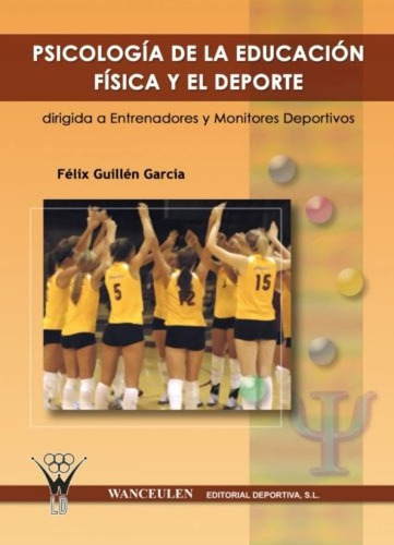 Libro:psicología De La Educación Física Y El Deporte (spanis