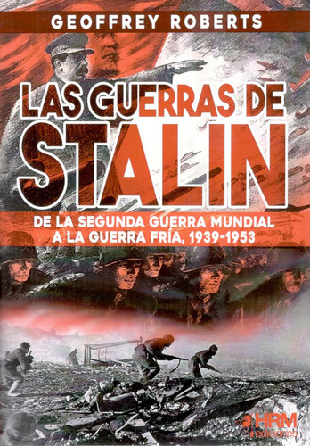 Las Guerras De Stalin 1939-1953 En Stock Hrm