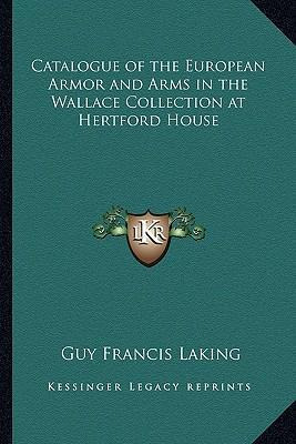 Libro Catalogue Of The European Armor And Arms In The Wal...