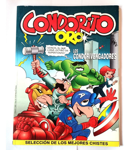 Condorito Oro N°221 Año 2012 Condorivengadores-ver Descripci