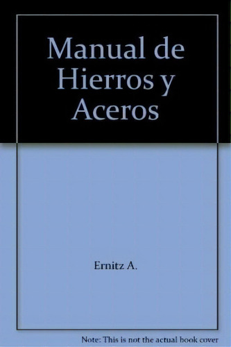 Manual Del Asfalto, De Anatolio Ernitz. Editorial Alsina, Tapa Blanda, Edición 1955 En Español