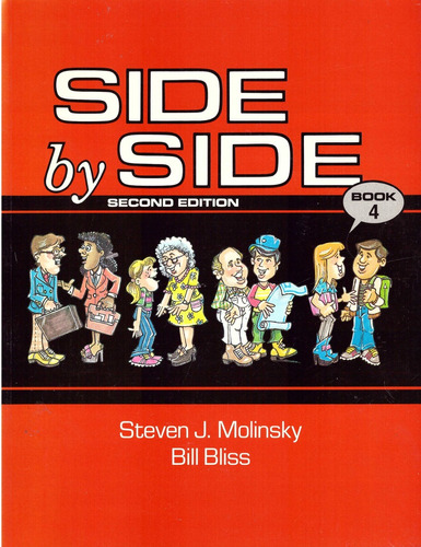 Side By Side Book 4. Student Book - Molinsky, Steven J