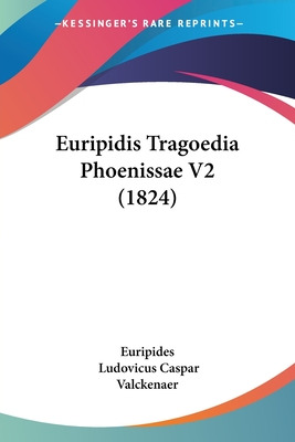 Libro Euripidis Tragoedia Phoenissae V2 (1824) - Euripides