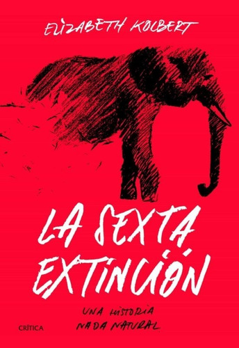 Libro La Sexta Extinción