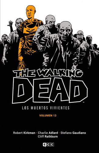 The Walking Dead Vol. 13 De 16 -  -(t.dura) - *