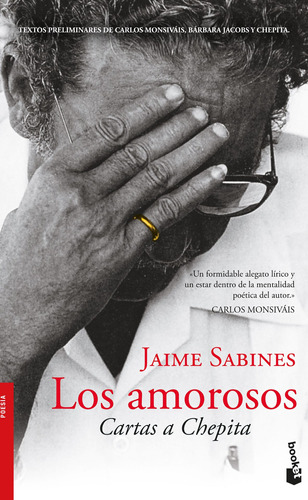 Los amorosos: Cartas a Chepita, de Sabines, Jaime. Serie Booket Joaquín Mortiz Editorial Booket México, tapa blanda en español, 2014