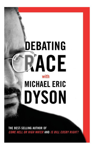 Livro: Debating Race: Com Michael Eric Dyson